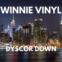Winnie Vinyl - DYSKOR DOWN