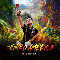 Manu Martínez - Centroamérica