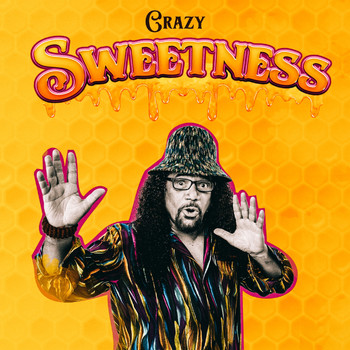Crazy - Sweetness