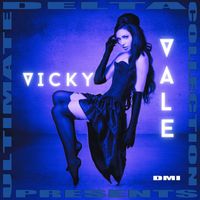 Vicky Vale - Delta Ultimate Collection