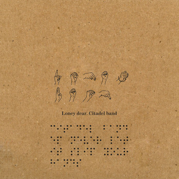 Loney Dear - Citadel Band