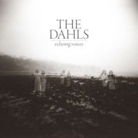 The Dahls - Echoing Voices