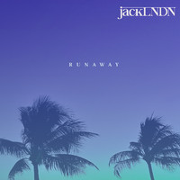 JackLNDN - Runaway