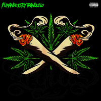 vyrus - Fumando Estoy Tranquilo (Explicit)