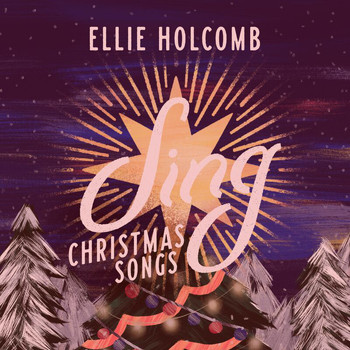Ellie Holcomb - Sing: Christmas Songs (Instrumentals)