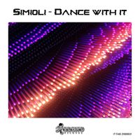 Simioli - Dance with It