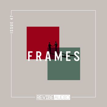 Various Artists - Frames, Issue 47