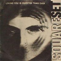 The Square set - Loving You Is Sweeter Than Ever