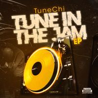 Tunechi - Tune in the Jam