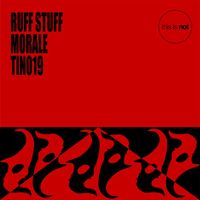 Ruff Stuff - Morale EP (EP)