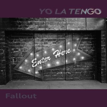 Yo La Tengo - Fallout