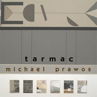 Michael Prawos - Tarmac