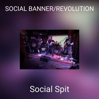 Social Spit - SOCIAL BANNER/REVOLUTION