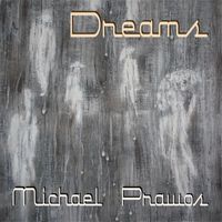 Michael Prawos - Dreams