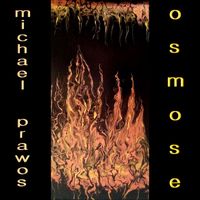 Michael Prawos - Osmose