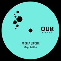 Andrea Giudice - Magic Bubbles
