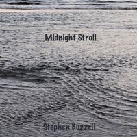 Stephen Buzzell - Midnight Stroll