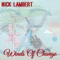 Nick Lambert - Winds of Change