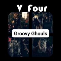 V_Four - Groovy Ghouls