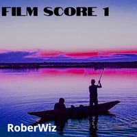 Roberwiz - Film Score 1
