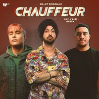 Diljit Dosanjh - Chauffeur (feat. Tory Lanez & Ikky) (Illy Lisi Remix)