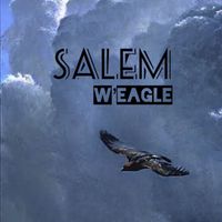 Salem - W’EAGLE