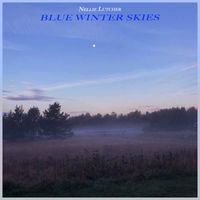Nellie Lutcher - Blue Winter Skies - Jazz Songs for Winter Nights