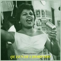 Ademilde Fonseca - Queen of Chorinho