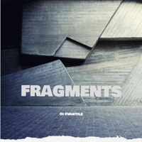 Di Evantile - Fragments