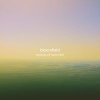 Bloomfield - Waves Of Wonder (Ocean)