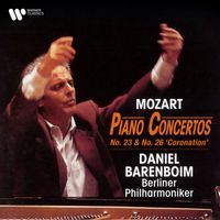 Daniel Barenboim/Berliner Philharmoniker - Mozart: Piano Concertos Nos. 23 & 26 "Coronation"