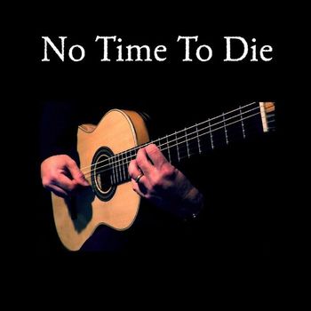 Robert Lunn - No Time to Die