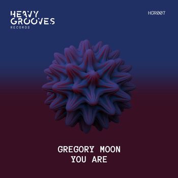 Gregory Moon - You Are
