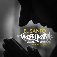 Tiro De Gracia - El Santo (Explicit)