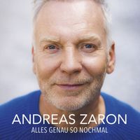 Andreas Zaron - Alles genau so nochmal