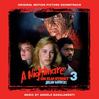 Angelo Badalamenti - A Nightmare on Elm Street 3: Dream Warriors (Original Motion Picture Soundtrack) (2015 Remaster)