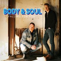 Body & Soul - Falling for You