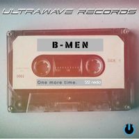 B-Men - One more time