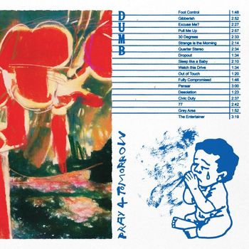 Dumb - Pray 4 Tomorrow (Explicit)