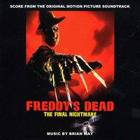 Brian May - Freddy's Dead: The Final Nightmare (Score from the Original Motion Picture Soundtrack) (2015 Remaster)