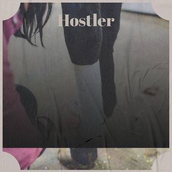 Various Artists - Hostler