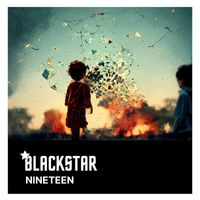 Blackstar - Nineteen