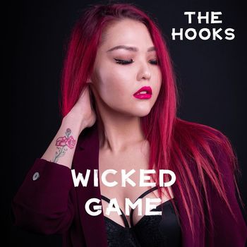 The Hooks - Wicked Game