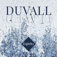Duvall - Eighths