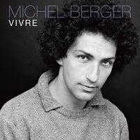 Michel Berger - Vivre (Best Of)