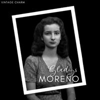 Gladys Moreno - Gladys Moreno (Vintage Charm)