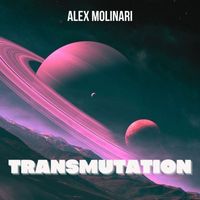 Alex Molinari - Transmutation