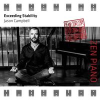 Jason Campbell - Zen Piano - Exceeding Stability
