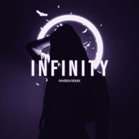 Rayben - Infinity (Rayben Remix)