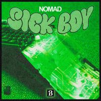 Nomad - Sick Boy (Extended Mix [Explicit])